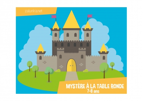 Mystère à la Table Ronde - 7-8 ans